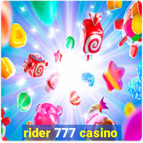 rider 777 casino