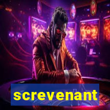 screvenant