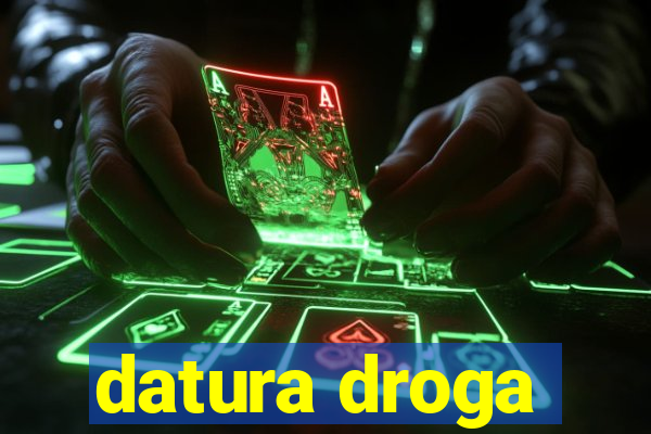 datura droga