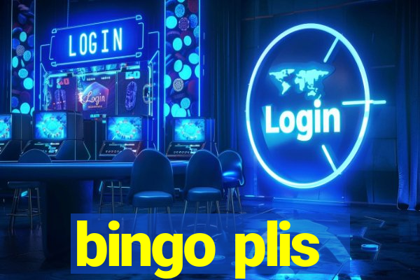 bingo plis