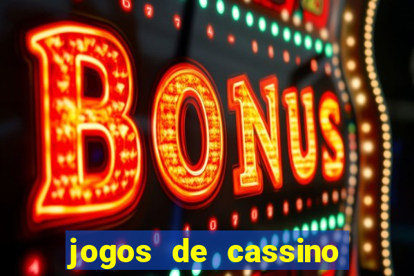 jogos de cassino que nao precisa de deposito