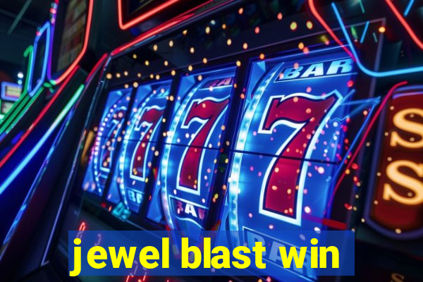 jewel blast win