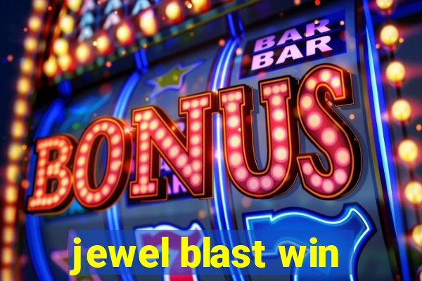 jewel blast win