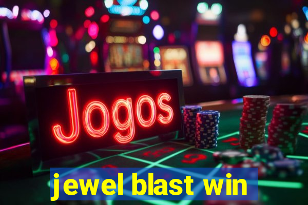 jewel blast win