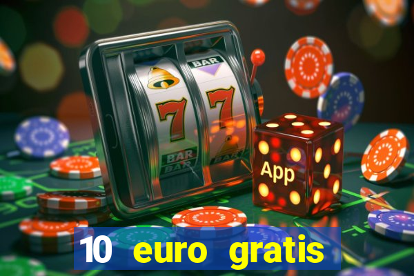 10 euro gratis casino 2020