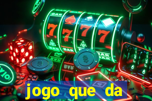 jogo que da dinheiro ao se cadastrar