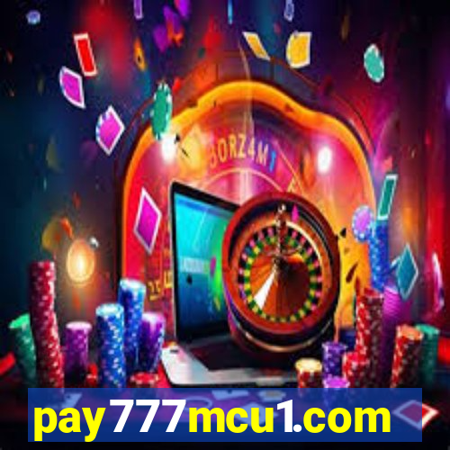 pay777mcu1.com