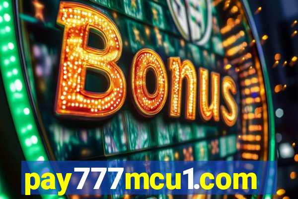 pay777mcu1.com