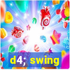 d4; swing