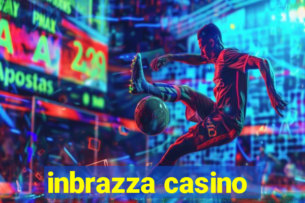 inbrazza casino