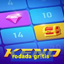 rodada gr谩tis