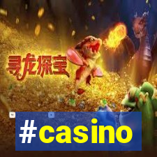 #casino