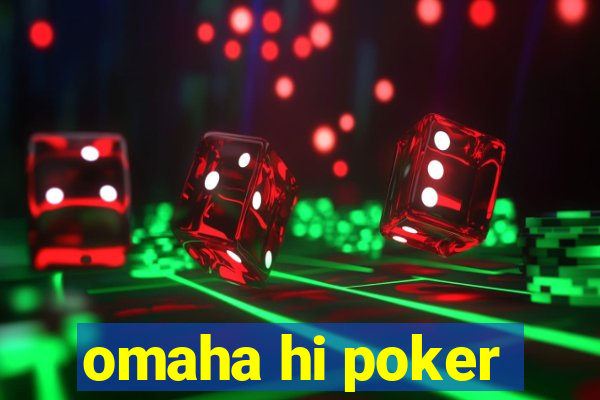 omaha hi poker