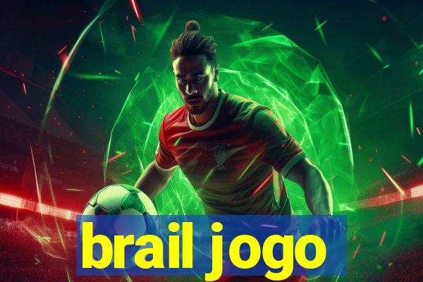 brail jogo