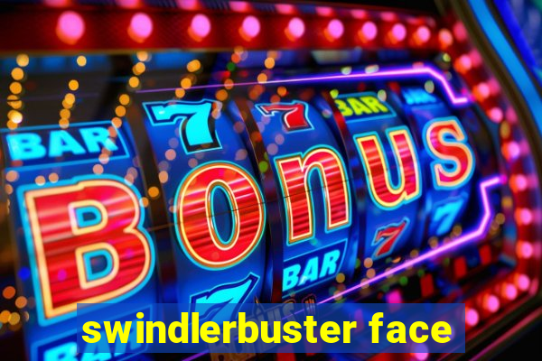 swindlerbuster face