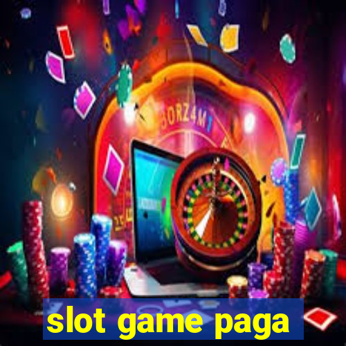 slot game paga