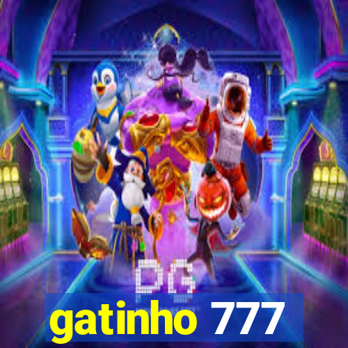 gatinho 777