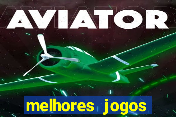 melhores jogos apostar hoje