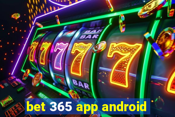 bet 365 app android