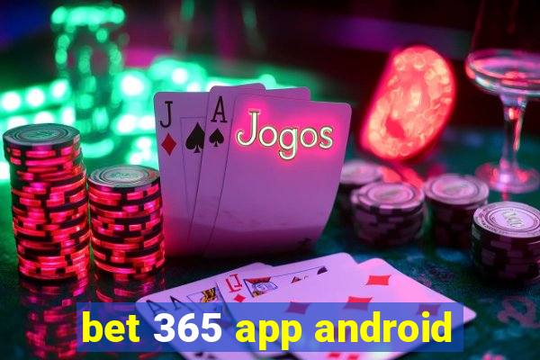 bet 365 app android