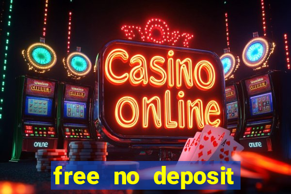 free no deposit online casinos