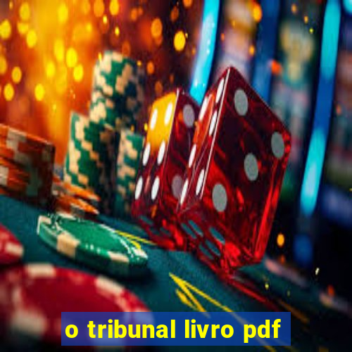 o tribunal livro pdf