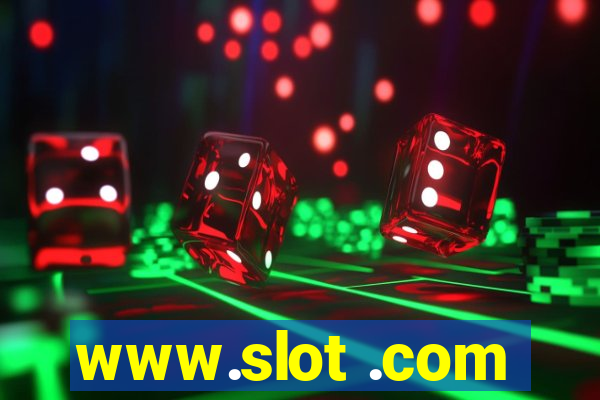 www.slot .com