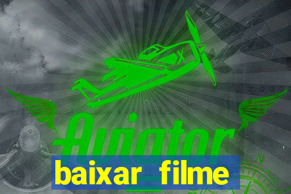 baixar filme cruzeiro das loucas dublado gratis