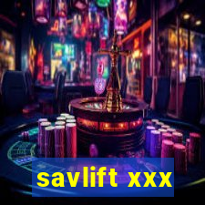 savlift xxx