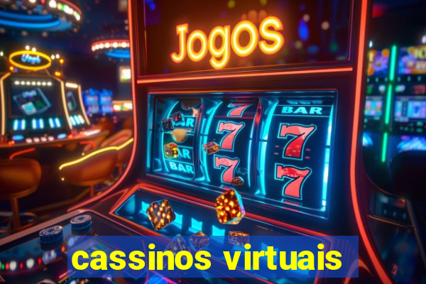 cassinos virtuais