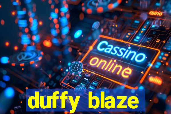 duffy blaze