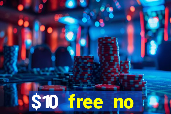 $10 free no deposit casino bonus canada