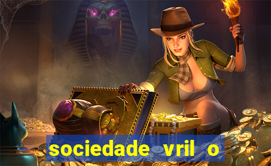 sociedade vril o que 茅