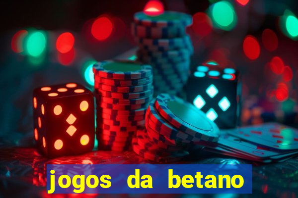 jogos da betano facil de ganhar