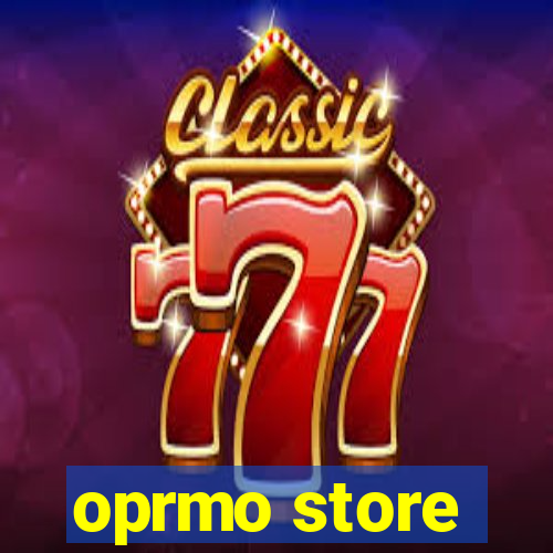 oprmo store