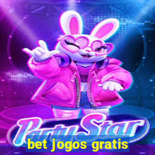 bet jogos gratis