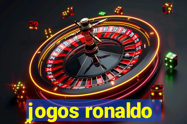 jogos ronaldo