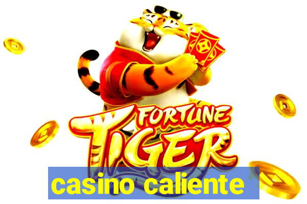 casino caliente