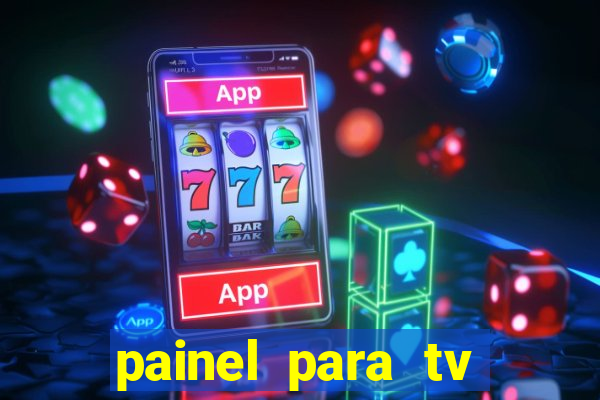 painel para tv retirar na loja