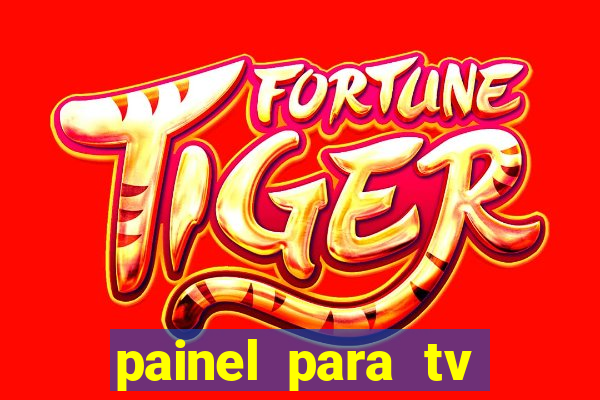 painel para tv retirar na loja