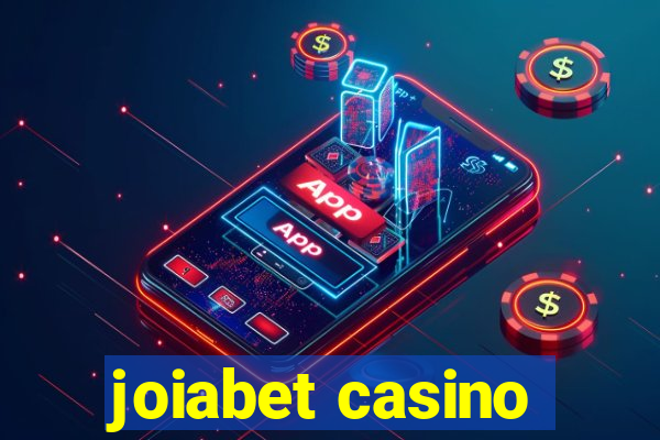 joiabet casino