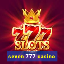 seven 777 casino