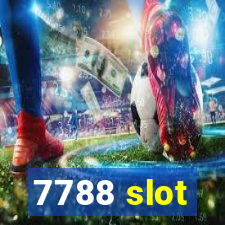 7788 slot