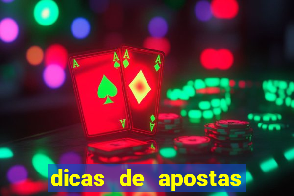 dicas de apostas para os jogos de hoje