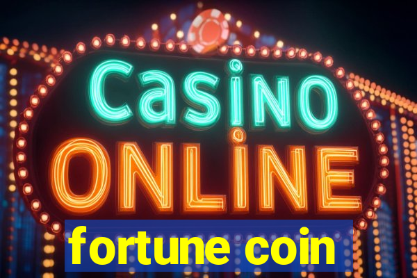 fortune coin