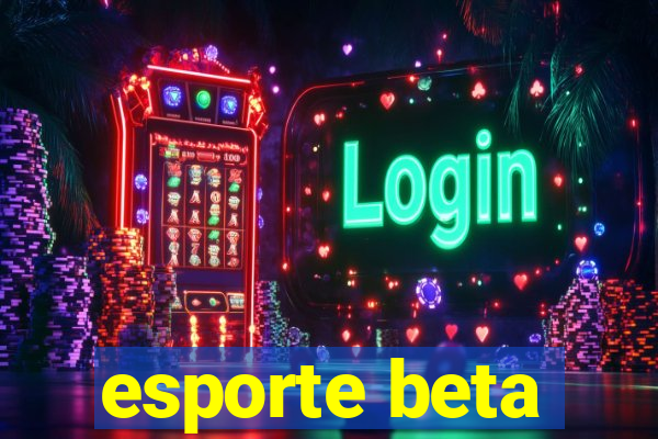 esporte beta