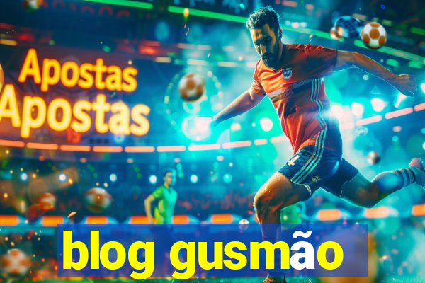 blog gusmão