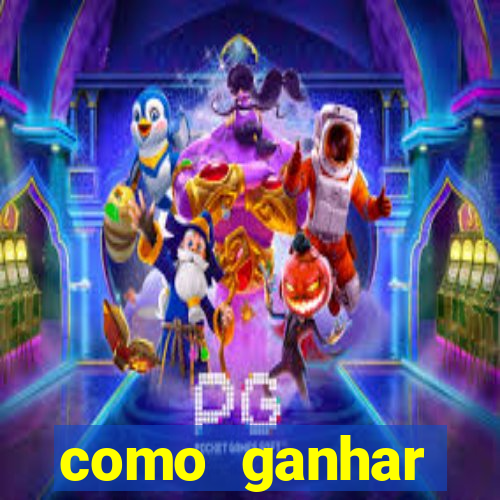 como ganhar dinheiro no slots