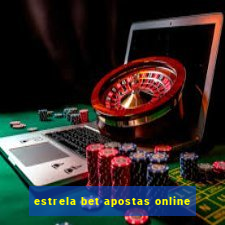 estrela bet apostas online