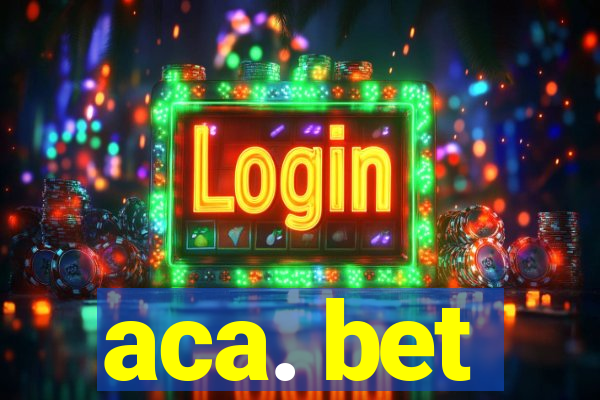 aca. bet